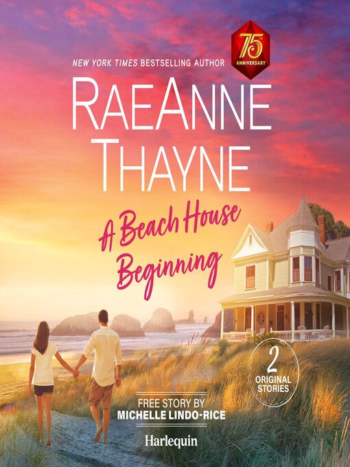 Title details for A Beach House Beginning / A Beauty in the Beast by RaeAnne Thayne - Available